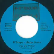 7inch Vinyl Single - Peter Kuhn / The Steps - Säg Du Willsch / Say You Will