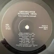 LP - Peter Langberg , Kirsten Kolling Langberg - Løgumkloster. Klokkespil - Orgel