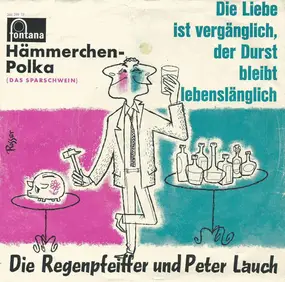 Peter Lauch Und Die Regenpfeifer - Hämmerchen-Polka