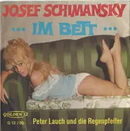 Peter Lauch Und Die Regenpfeifer - Im Bett / Josef Schimansky