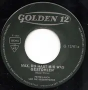 7inch Vinyl Single - Peter Lauch Und Die Regenpfeifer - Zeig Mir Mal Dein Muttermal