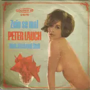 7inch Vinyl Single - Peter Lauch - Zeig Se Mal