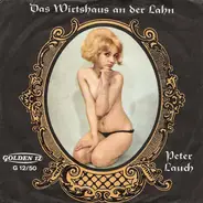 Peter Lauch - Das Wirtshaus An Der Lahn