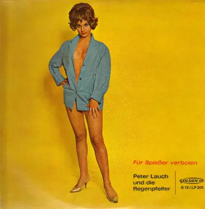 Peter Lauch - Für Spiesser verboten