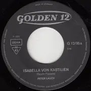 7inch Vinyl Single - Peter Lauch - Isabella Von Kastilien - Mono