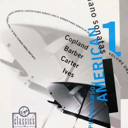Copland / Barber / Carter / Ives - American Piano Sonatas Vol. 1