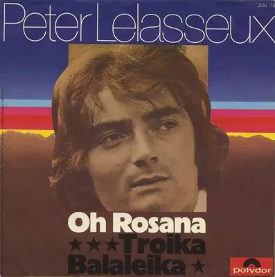 Peter Lelasseux - Oh Rosana