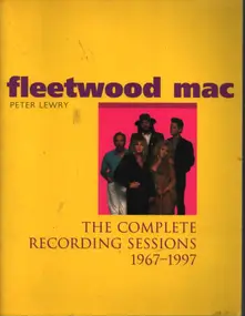 Fleetwood Mac - Fleetwood Mac: The Complete Recording Sessions, 1967-1997