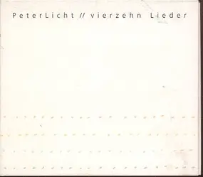 Peter licht - Vierzehn Lieder