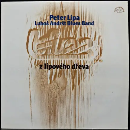 Peter Lipa & Luboš Andršt Blues Band - Blues Z Lipového Dřeva
