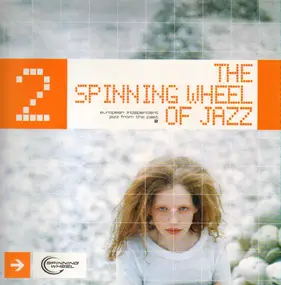 Peter Lipa - The Spinning Wheel Of Jazz 2