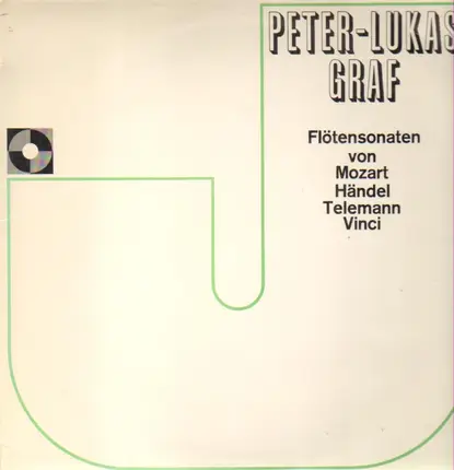 Peter-Lukas Graf - Flötensonaten von Mozart, Händel, Telemann, Vinci
