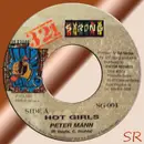 7inch Vinyl Single - Peter Mann - Hot Girls