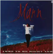 Peter Mann - Come To Me Right Now