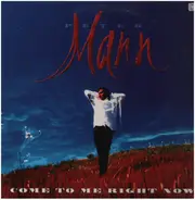 Peter Mann - Come To Me Right Now