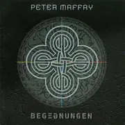 CD - Peter Maffay - Begegnungen