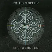 Peter Maffay - Begegnungen