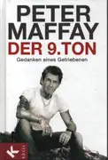 Hardcover - Peter Maffay - Der neunte Ton: Gedanken eines Getriebenen