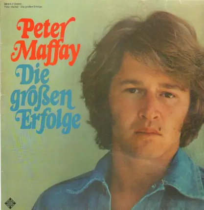 Peter Maffay - Die großen Erfolge