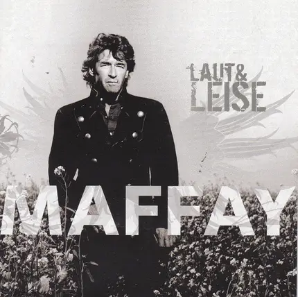 Peter Maffay - Laut & Leise