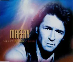 Peter Maffay - Siehst du die Sonne