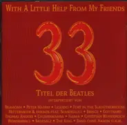 Peter Maffay, Gotthard, Reamonn a.o. - With A Little Help From My Friends - 33 Titel Der Beatles