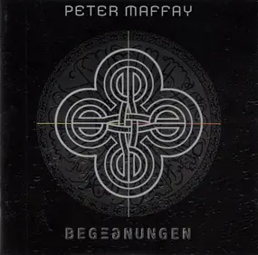 Peter Maffay - Begegnungen