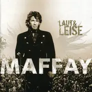 Peter Maffay - Laut Und Leise