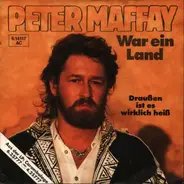 Peter Maffay - War Ein Land