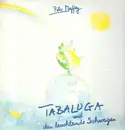 LP - Peter Maffay - Tabaluga Und Das Leuchtende Schweigen