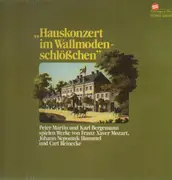 LP - Peter Martin / Karl Bergemann - Hauskonzert im Wallmodenschlößchen