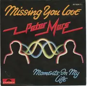7inch Vinyl Single - Peter Mars - Missing You Love