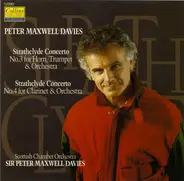 Peter Maxwell Davies - Strathclyde Concertos No. 3 & No. 4