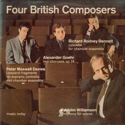 Peter Maxwell Davies / Alexander Goehr / Richard Rodney Bennett / Malcolm Williamson - New Music From Britain