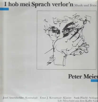 Peter Meier - I Hob Mei Sprach Verlor'n