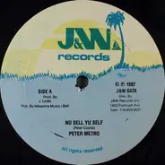 Peter Metro - Nu Sell Yu Self