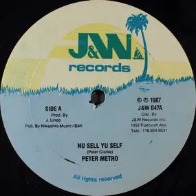 Peter Metro - Nu Sell Yu Self