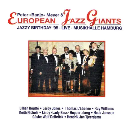Peter Meyer & The European Jazz Giants - Jazzy Birthday '98 · Live · Musikhalle Hamburg