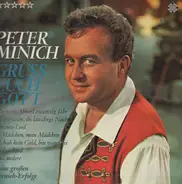 Peter Minich - Grüss Euch Gott... - Seine Großen Fernseh-Erfolge