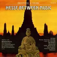 Peter Michael Hamel, Die Gruppe Between - Hesse Between Music