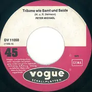 7inch Vinyl Single - Peter Michael - Träume Wie Samt Und Seide