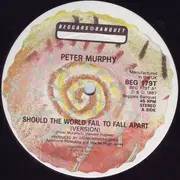12inch Vinyl Single - Peter Murphy - Should The World Fail To Fall Apart