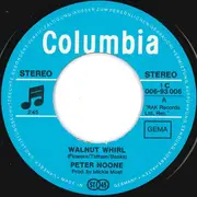 7inch Vinyl Single - Peter Noone - Walnut Whirl
