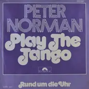 Peter Norman - Play The Tango