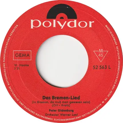 Peter Oldenburg - Das Bremen-Lied (In Bremen, Da Muß Man Gewesen Sein)