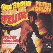 Peter Orloff - Das Brennt So Heiß Wie Feuer