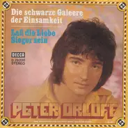 Peter Orloff - Die Schwarze Galeere Der Einsamkeit