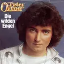 7inch Vinyl Single - Peter Orloff - Die Wilden Engel