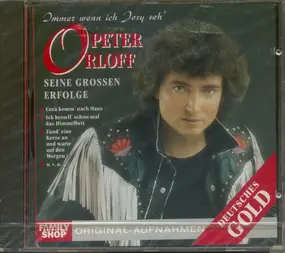 Peter Orloff - Seine Grossen Erfolge