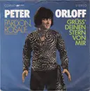 7inch Vinyl Single - Peter Orloff - Pardon, Rosalie (Tender Years)